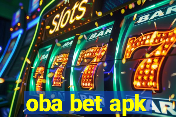 oba bet apk